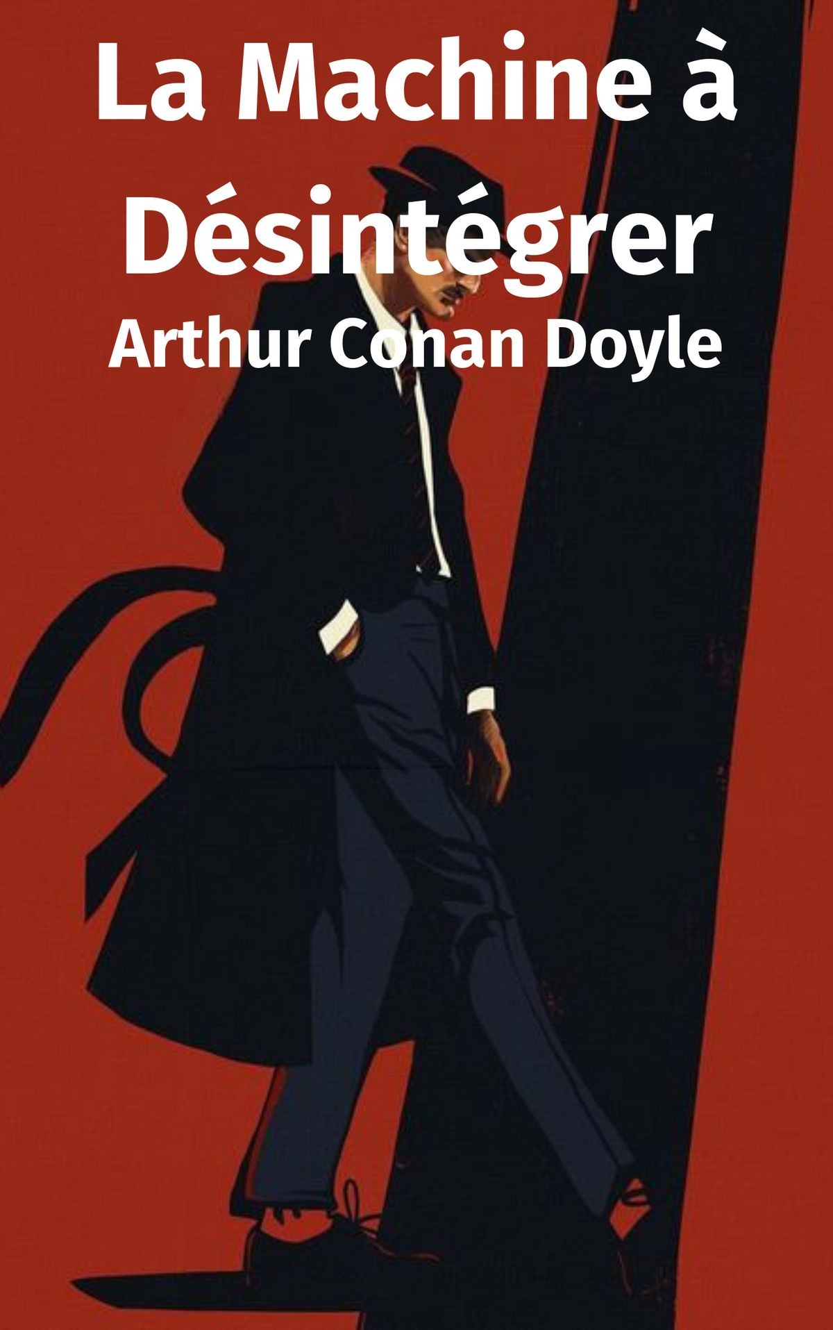 La machine à désintégrer