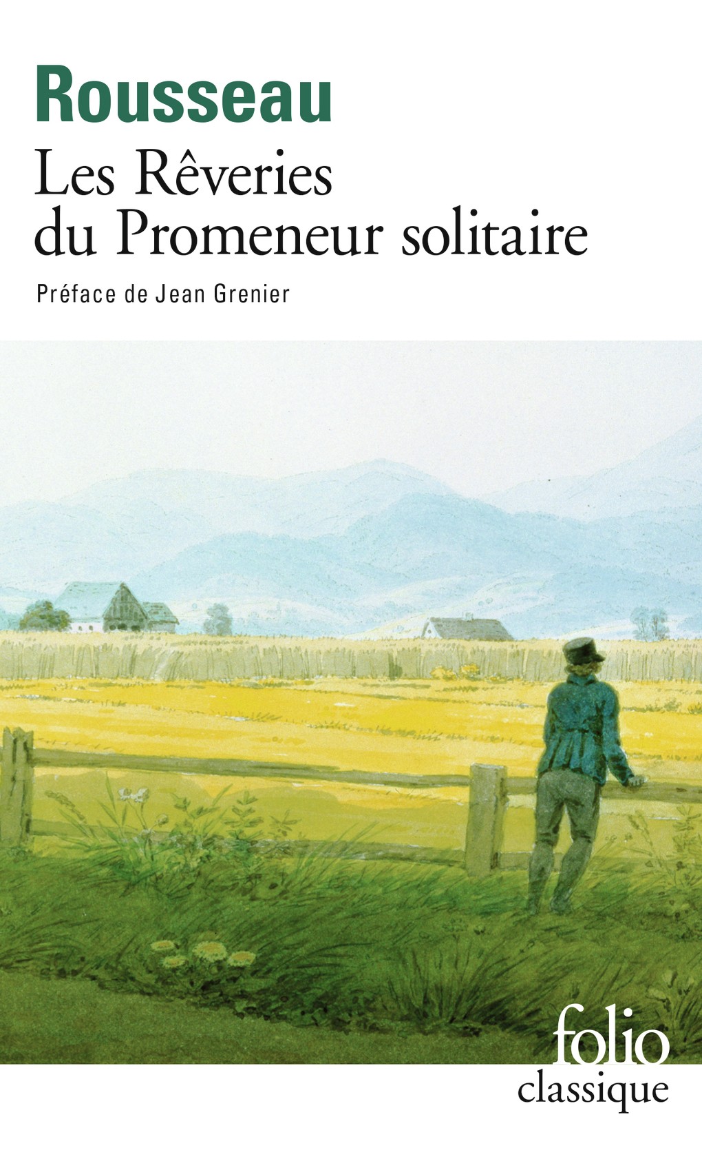 Les rêveries du promeneur solitaire