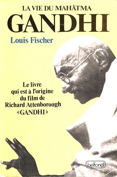 La vie du Mahâtma Gandhi