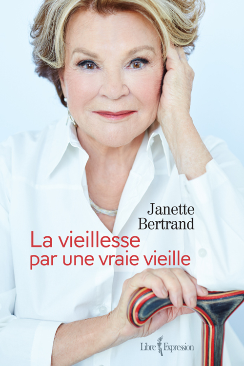 La Vieillesse par une vraie vieille