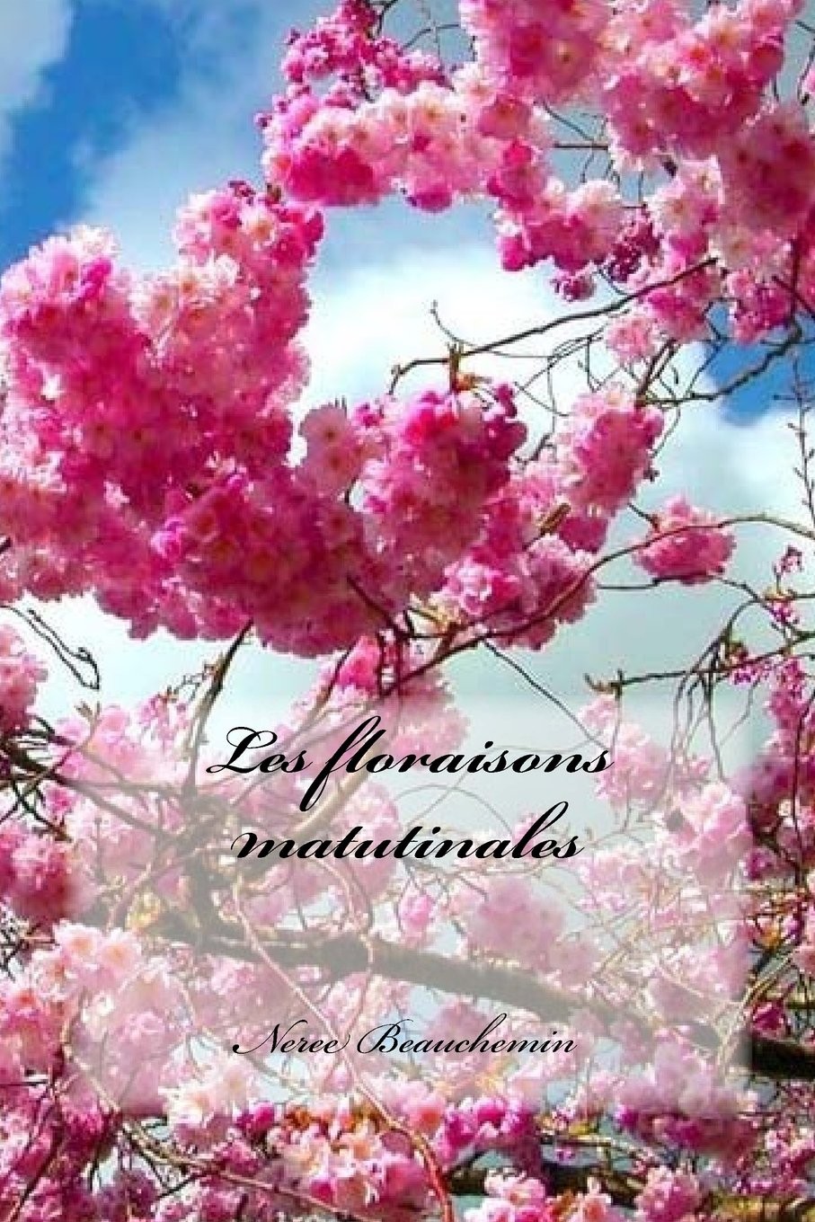 LES FLORAISONS MATUTINALES