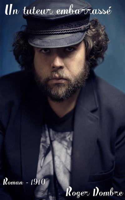 Un tuteur embarrassé