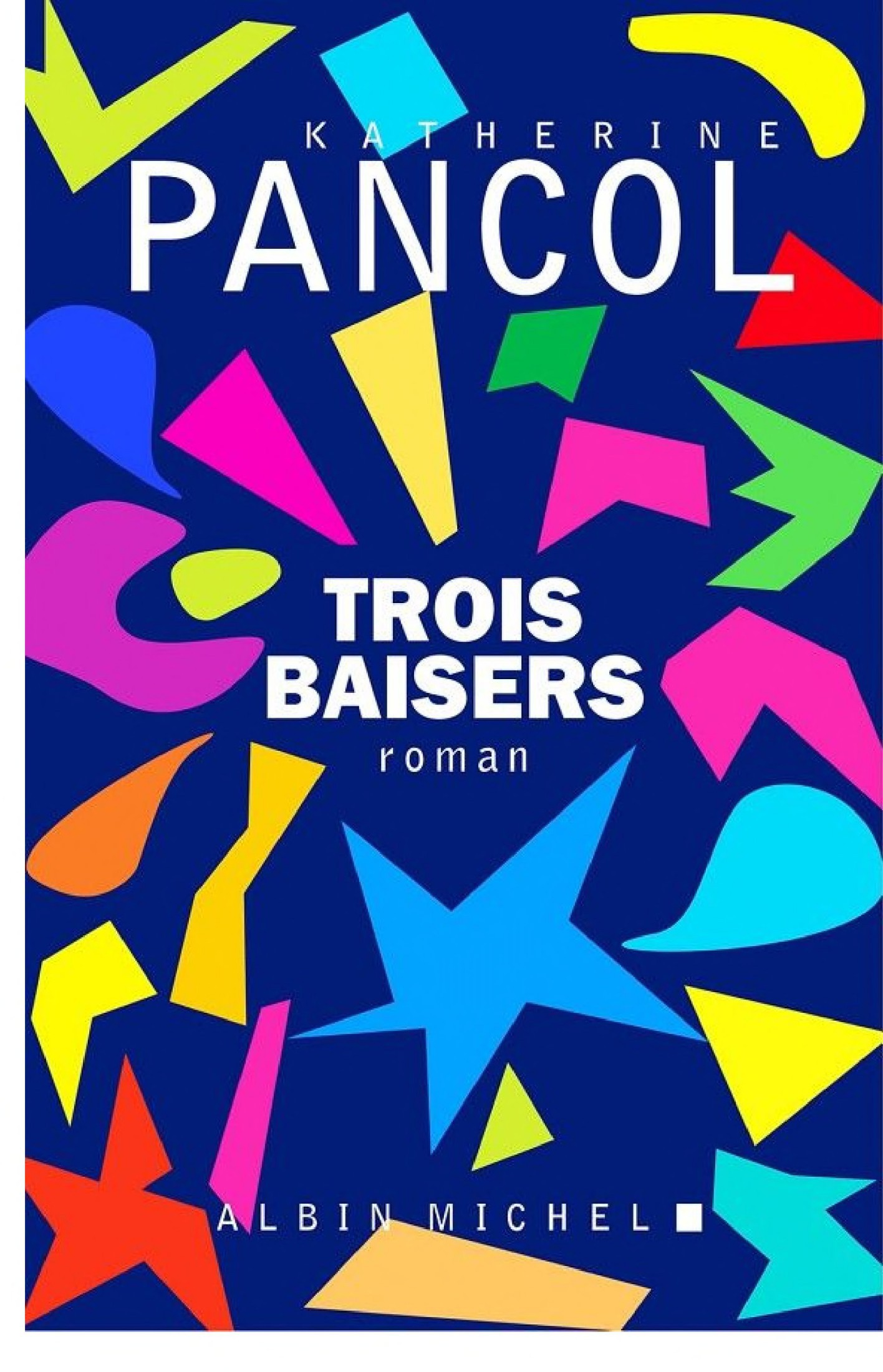 Trois baisers