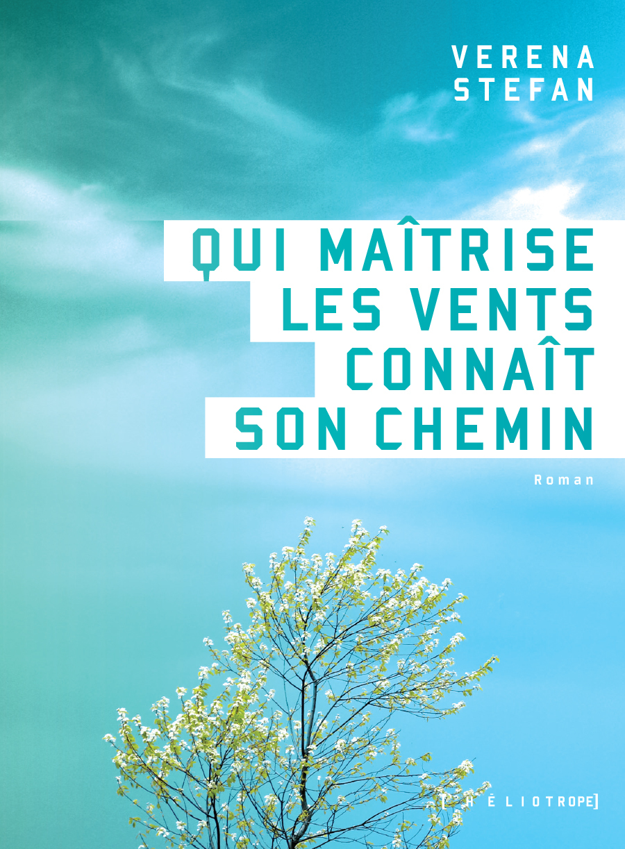 Qui maîtrise les vents connaît son chemin