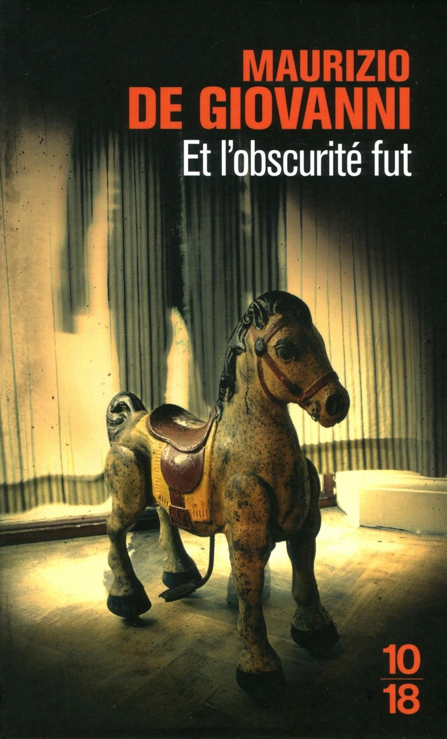 Et l’obscurité fut