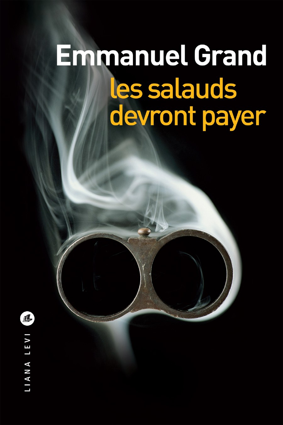 Les Salauds devront payer