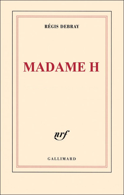 Madame H.