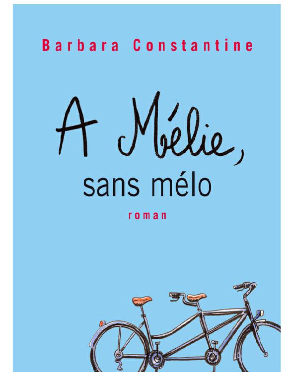 A Mélie, sans mélo