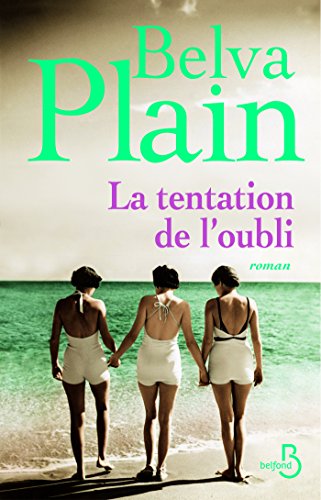 La Tentation de l'oubli