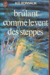 Brûlant comme le vent des steppes