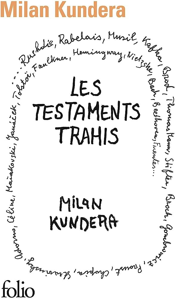 Les testaments trahis