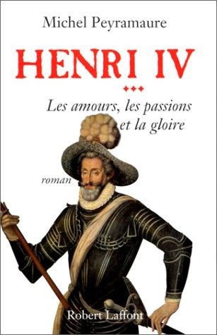 Les amours, les passions et la gloire