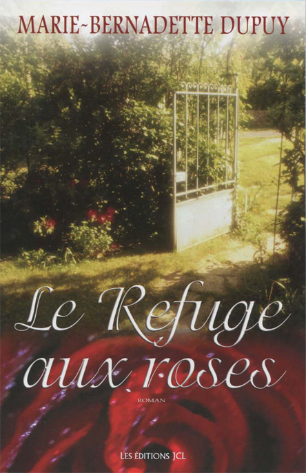 Le refuge aux roses