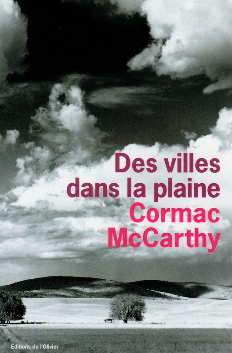 Des villes dans la plaine  (trilogie des confins T3)