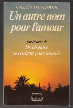 Un autre nom pour l'amour, T1