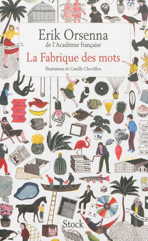 La fabrique des mots