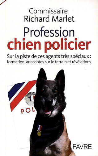 Profession chien policier