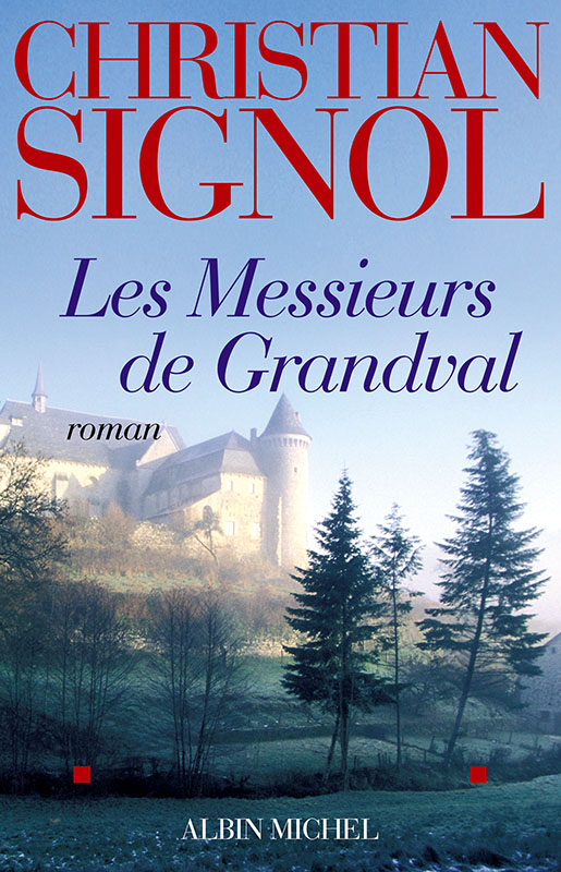 Messieurs de Grandval, Les