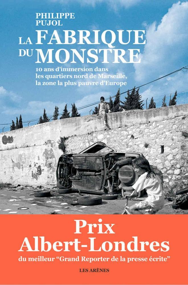 La fabrique du monstre