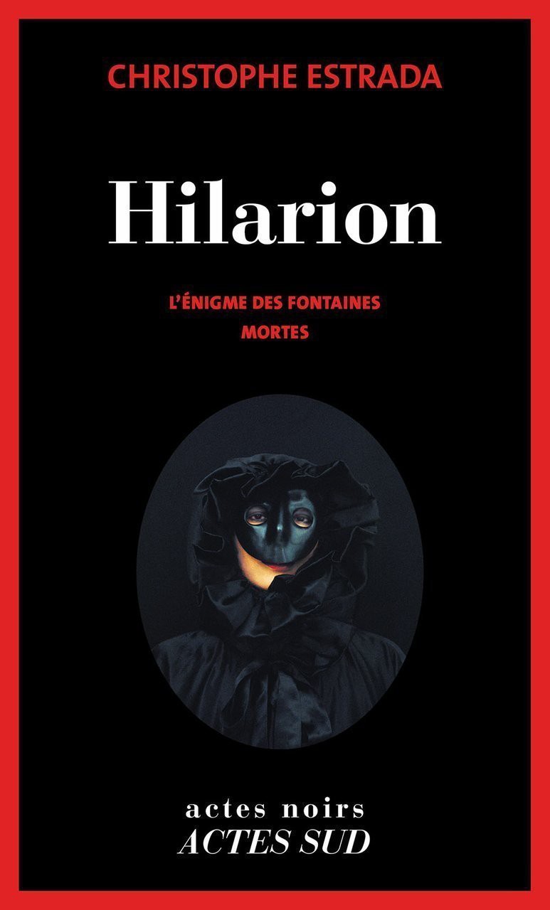 Hilarion - L'énigme des fontaines mortes