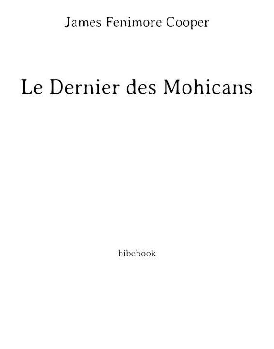 Le Dernier des Mohicans