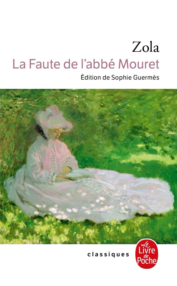 Les Rougon-Macquart: Tome 3 La Faute de l'Abbé Mouret, Son Excellence Eugène Rougon