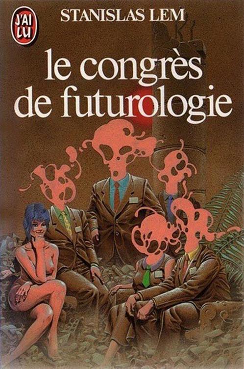 Le congrès de futurologie