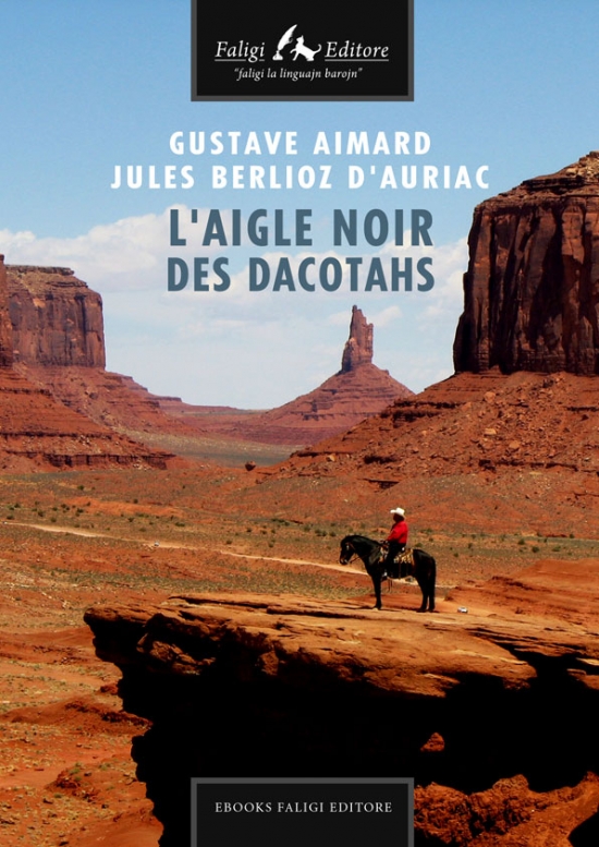 L'Aigle-Noir des Dacotahs