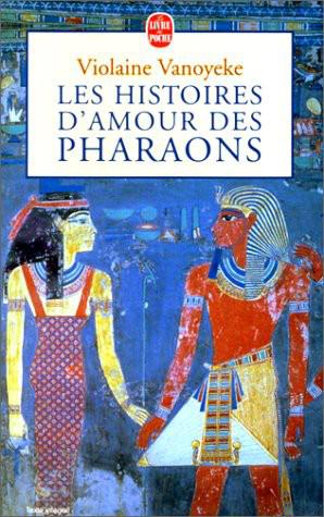 Les histoires d'amour des pharaons - T1