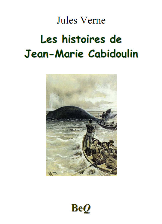 Les histoires de Jean Marie Cabidoulin