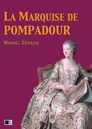 La Marquise de Pompadour