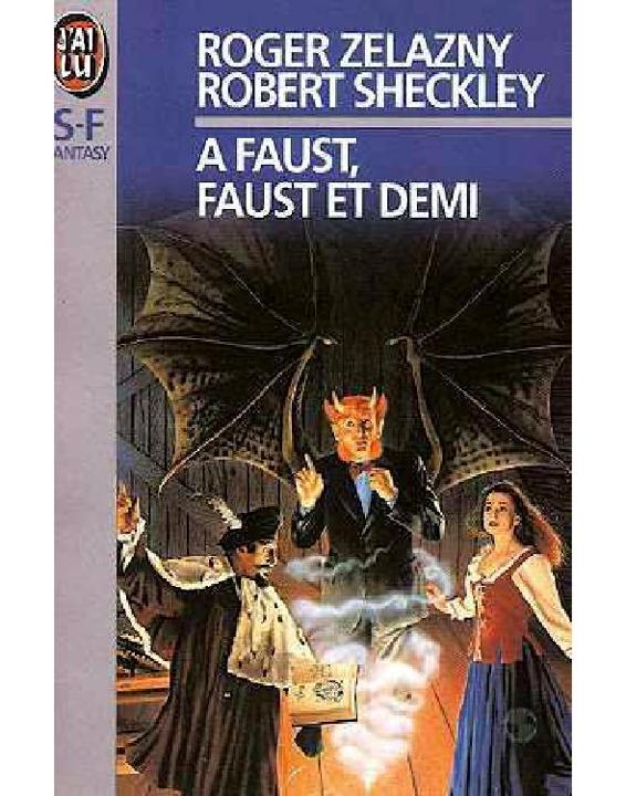 A Faust, Faust et demi