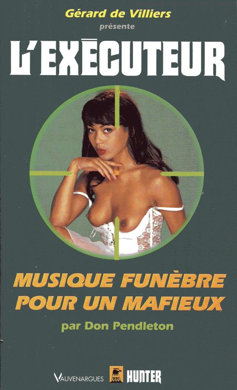 L'Exécuteur - 190 - Musique funèbre pour un mafieux