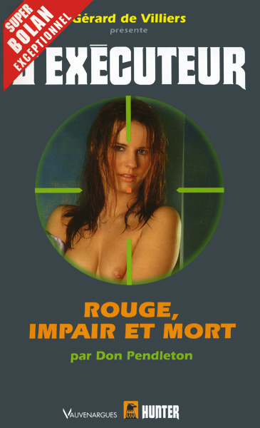 L'Exécuteur - HS - Rouge, impair et mort