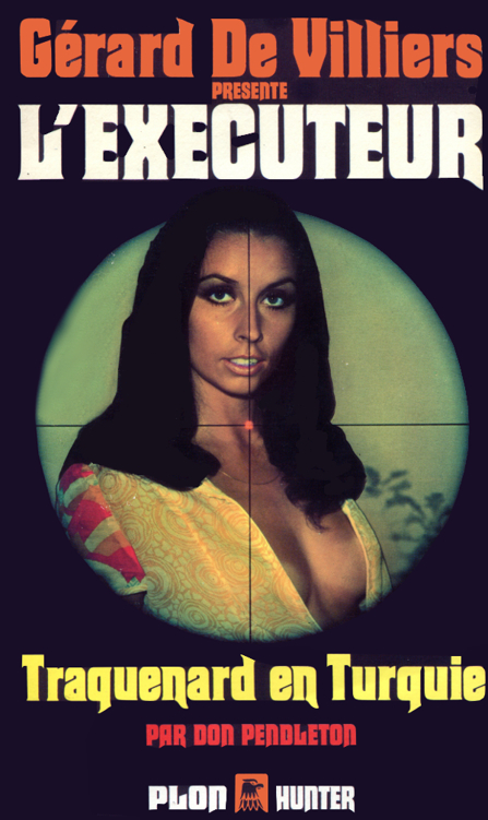 L'Executeur - 039 - Traquenard en Turquie