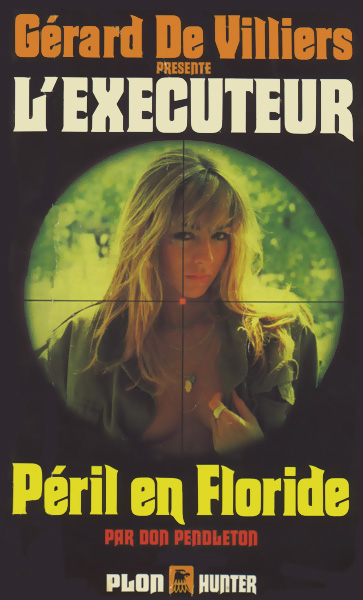 L'Exécuteur - 046 - Péril en Floride