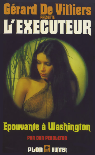 L'Exécuteur - 047 - Epouvante à Washington