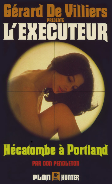 L'Exécuteur - 052 - Hécatombe à Portland