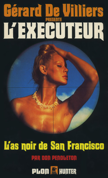L'Exécuteur - 053 - L'as noir de San Francisco