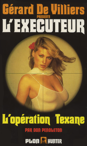 L'Exécuteur - 056 - L'opération Texane