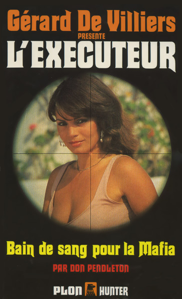 L'Exécuteur - 058 - Bain de sang pour la Mafia