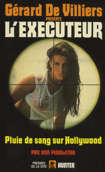L'Exécuteur - 069 - Pluie De Sang Sur Hollywood