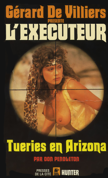 L'Exécuteur - 075 - Tueries en Arizona