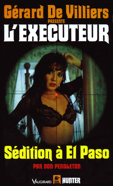 L'Exécuteur - 084 - Sédition à El Paso