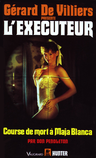 L'Exécuteur - 090 - Course de mort à Maja Blanca
