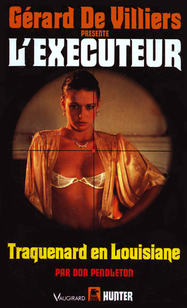 L'Exécuteur - 091 - Traquenard en Louisiane