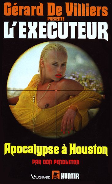 L'Exécuteur - 095 - Apocalypse à Houston