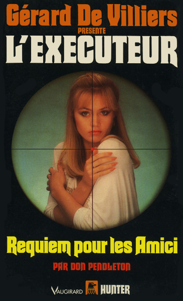 L'Exécuteur - 104 - Requiem pour les Amici