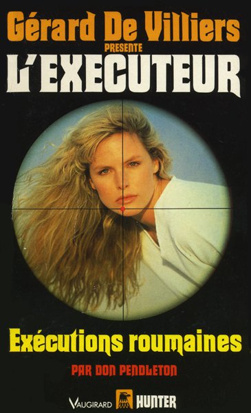 L'Exécuteur - 106 - Exécutions roumaines