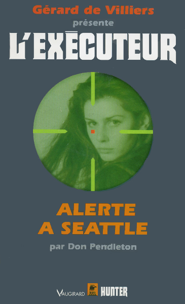 L'Exécuteur - 111 - Alerte à Seattle